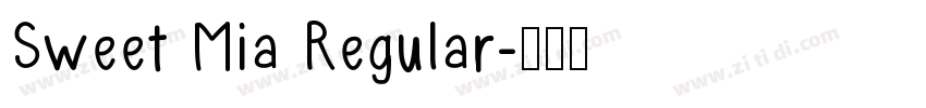 Sweet Mia Regular字体转换